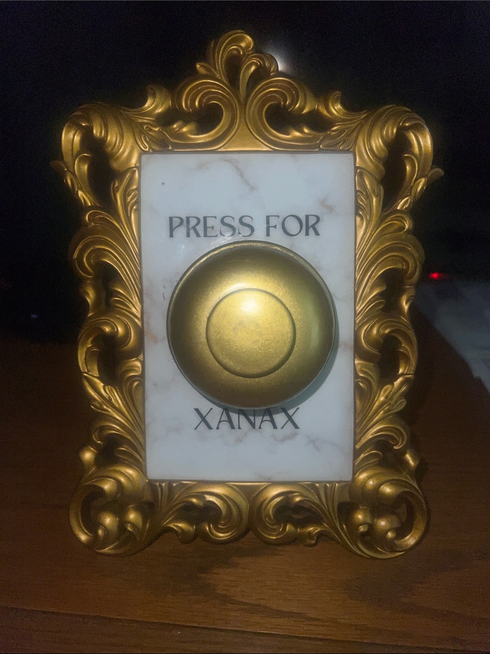 Gold Ornate 'Press for Xanax' Button Sign-bell rings